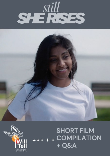 Still She Rises - I Will Tell International Film Festival