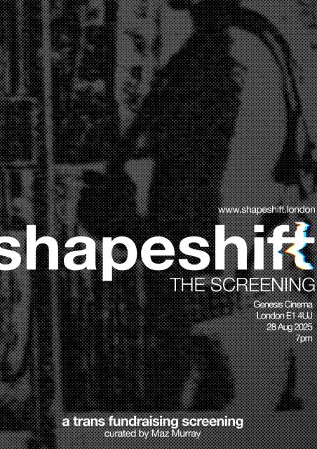 Shapeshift. The Screening