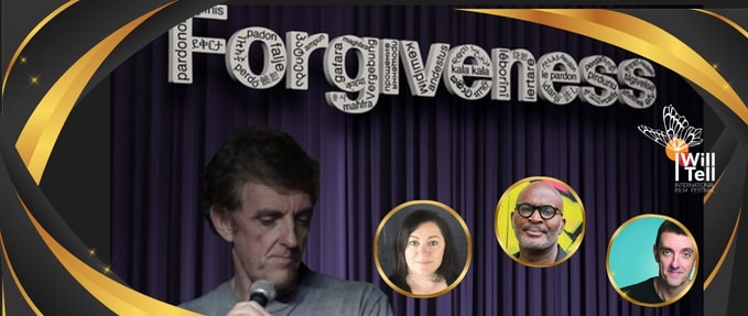 Forgiveness + Q&A - I Will Tell International Film Festival