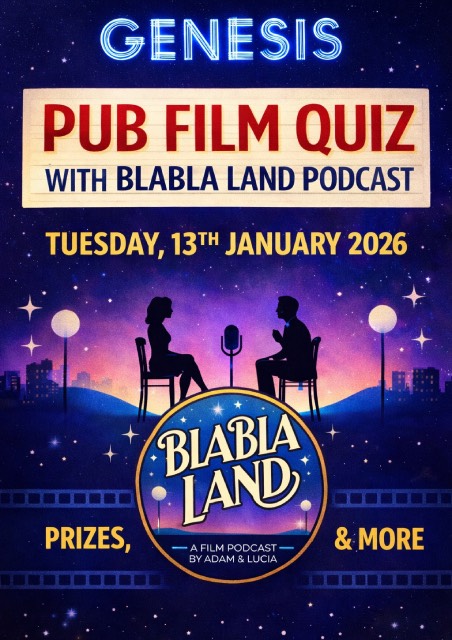 Genesis Pub Film Quiz With Bla Bla Land Podcast