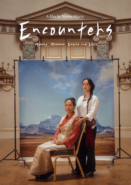 �Encounters: Memories, Museums, Empire and Exile� + Q&A - Tibet Film Festival London