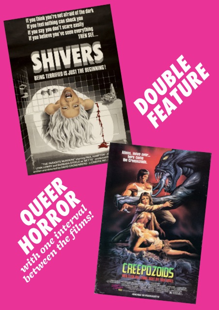 Bar Trash: Queer Horror / Double Feature: SHIVERS (1975) + CREEPOZOIDS (1987)