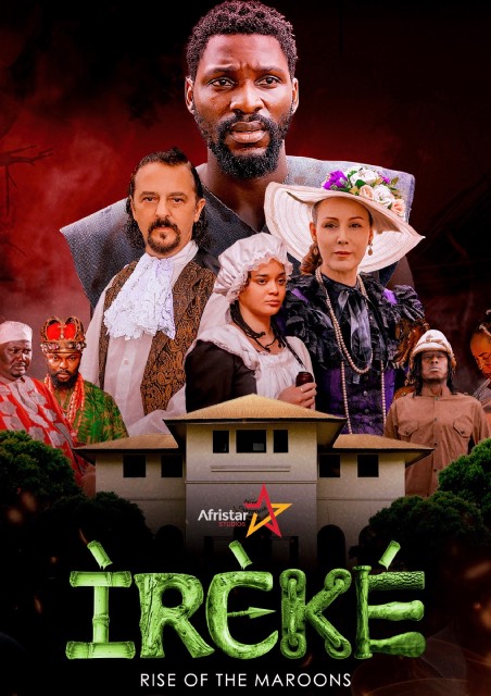Ireke: Rise of the Maroons