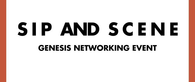 Sip & Scene - Genesis Networking