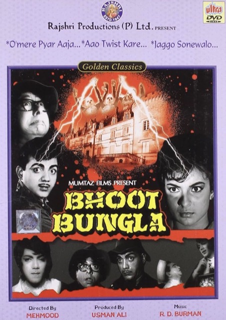 Bar Trash: BHOOT BUNGLA: 60TH ANNIVERSARY (1965) with Ranjit S. Ruprai