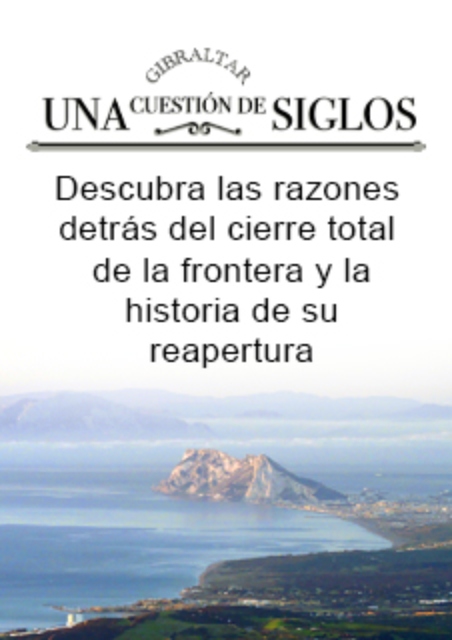 Gibraltar - Una Cuestin de Siglos